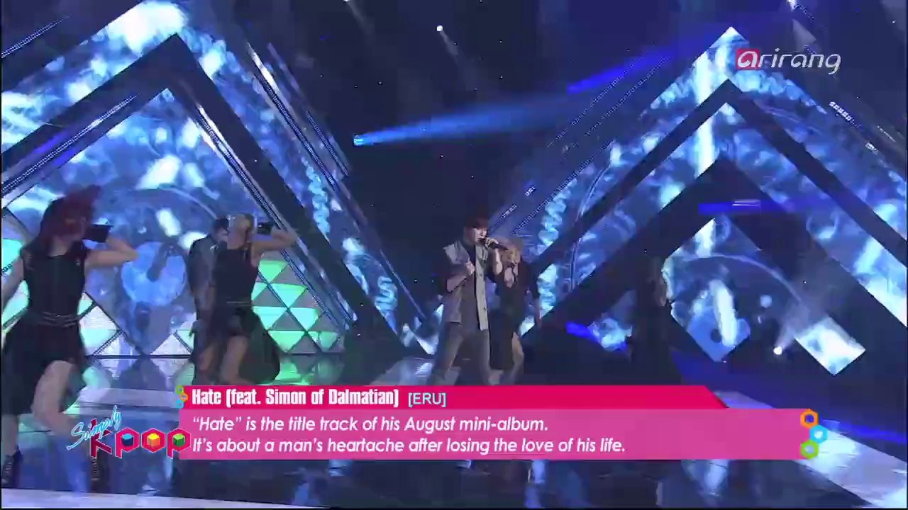 Simply K-Pop Ep028C01 ERU - Hate (feat. Simon of Dalmatian)