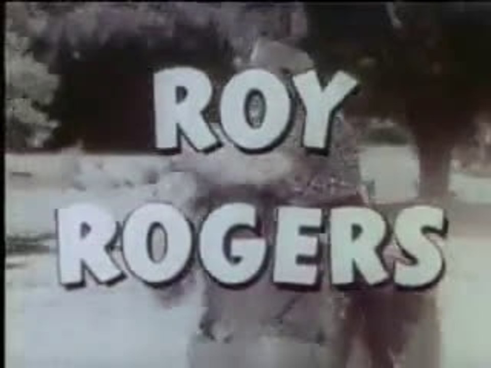 Roy Rogers - Générique (Série tv) - Vidéo Dailymotion