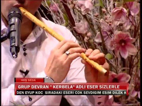 KERBELA - GRUP DEVRAN KAYSERİ İLAHİ GRUBU