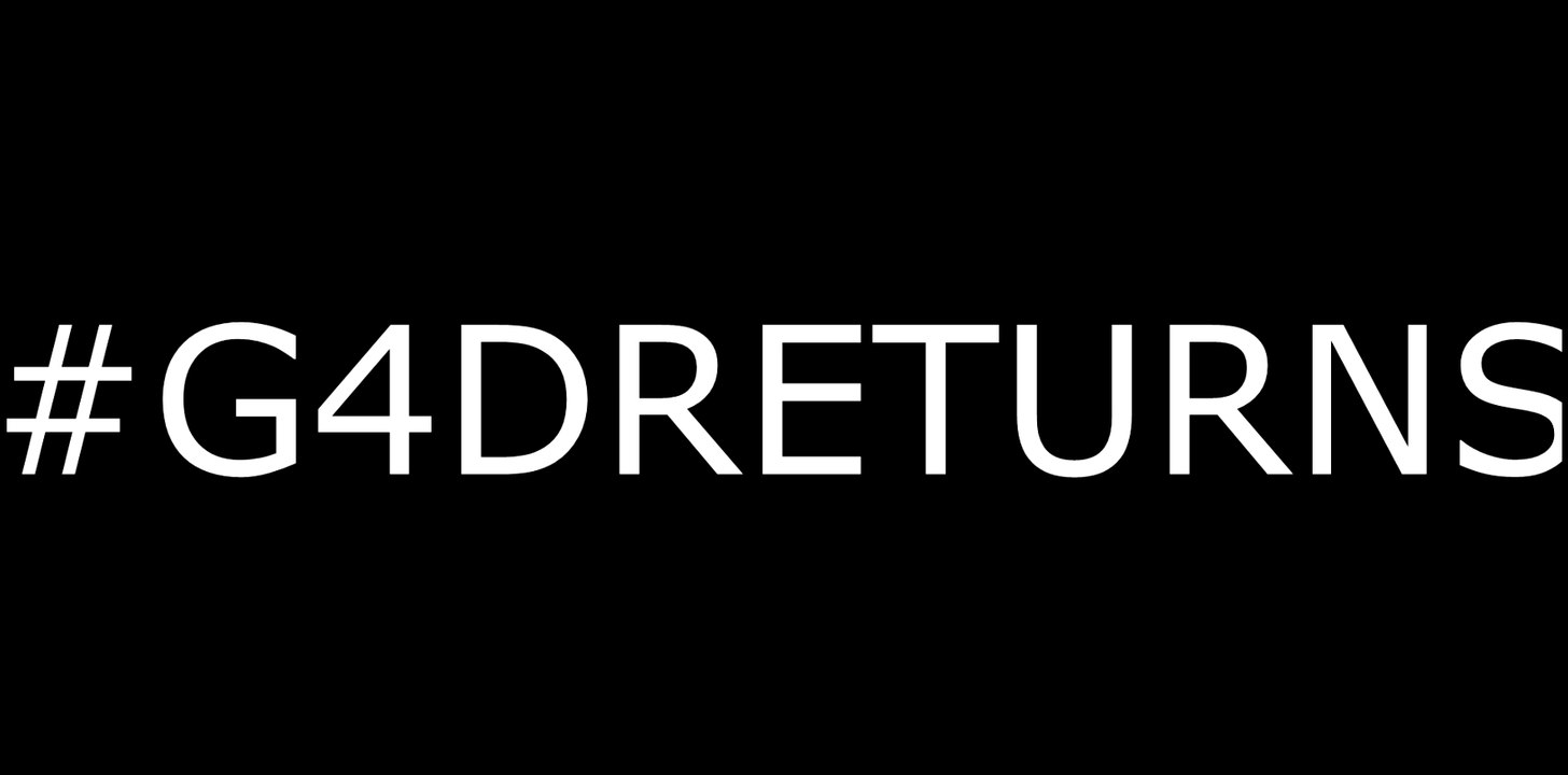 #G4DReturns