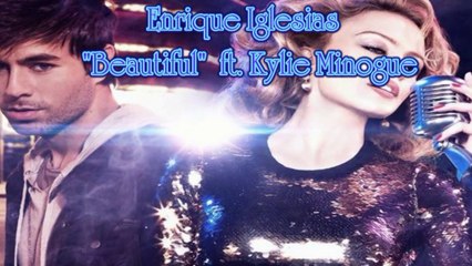 Превод! New 2014!  Enrique Iglesias - Beautiful ft. Kylie Minogue