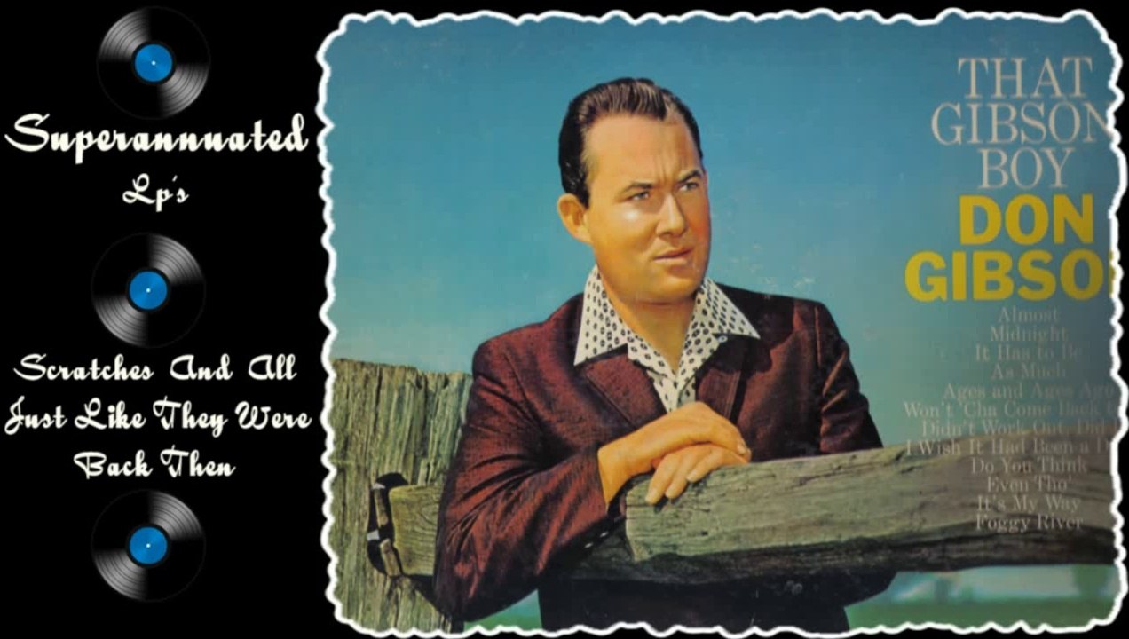 DON GIBSON   that gibson boy