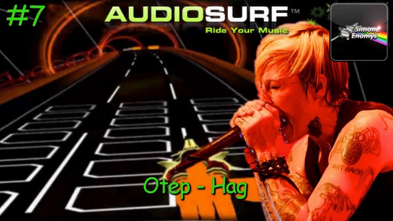 AUDIOSURF - Otep: Hag