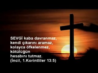 Hristiyan İlahi - Sevgi Sabreder