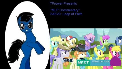 *MLP Commentary* S4E20: Leap of Faith (2/2)