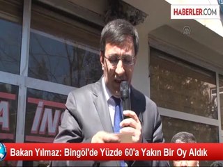 Bakan Yılmaz: Bingöl'de Yüzde 60'a Yakın Bir Oy Aldık