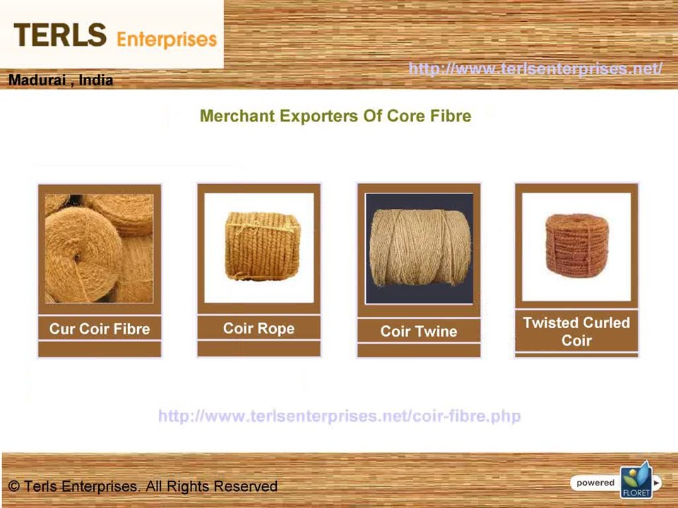 Coconut Products and Coir Fibre Exporters - Terls Enterprises