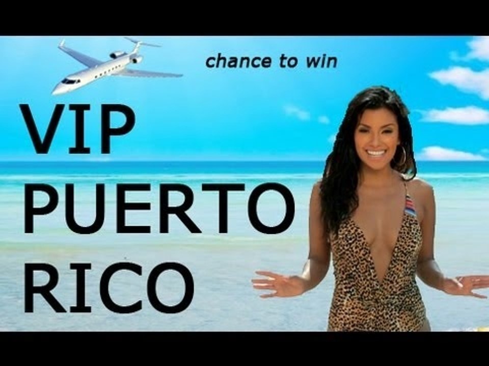 VIP Puerto Rico Getaway Sweepstakes