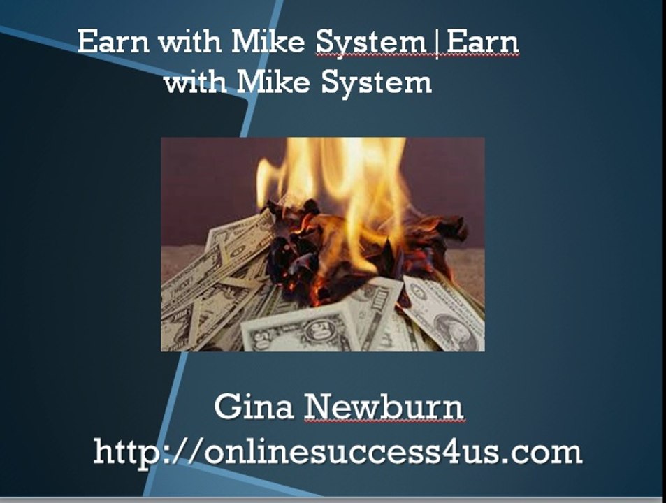 Earn with Mike System  Earn with Mike System Review