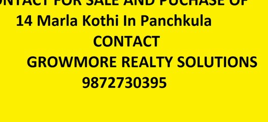14 Marla Kothi In Panchkula 9872730395