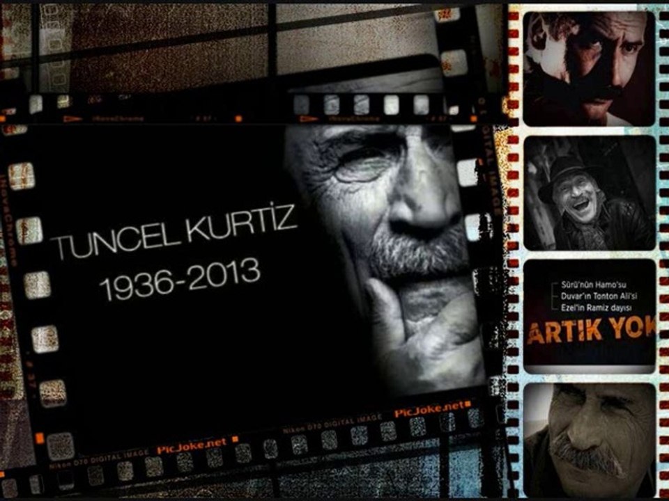 Tuncel Kurtiz  / Ey Şahin Bakışlım