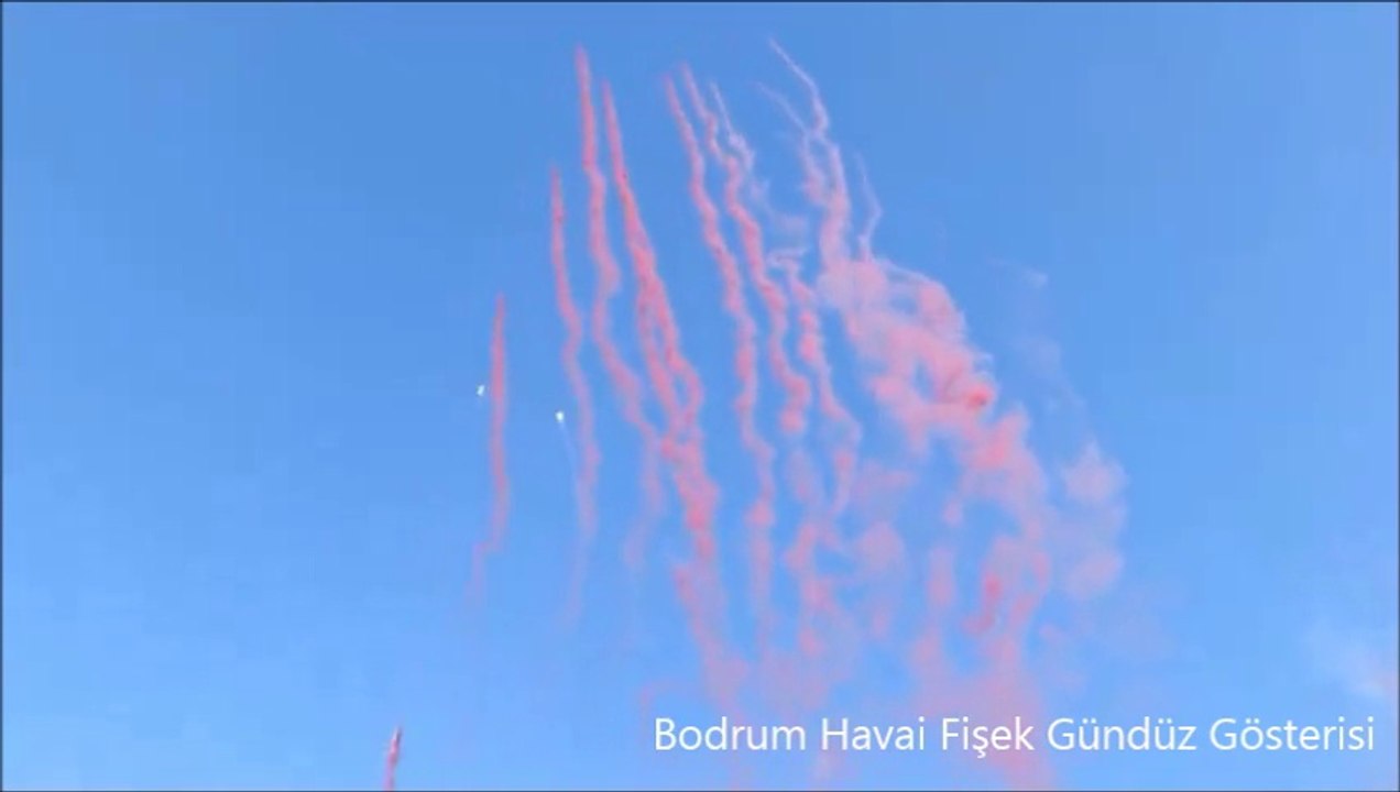 BODRUM HAVAİ FİŞEK GÜNDÜZ GÖSTERİLERİ
