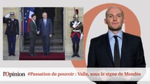 #tweetclash : #Passation de pouvoir : Valls, sous le signe de Mendès