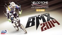 LIVE COUPE DE FRANCE BMX BMX SAINT-QUENTIN EN YVELINES 12/13 AVRIL 2014