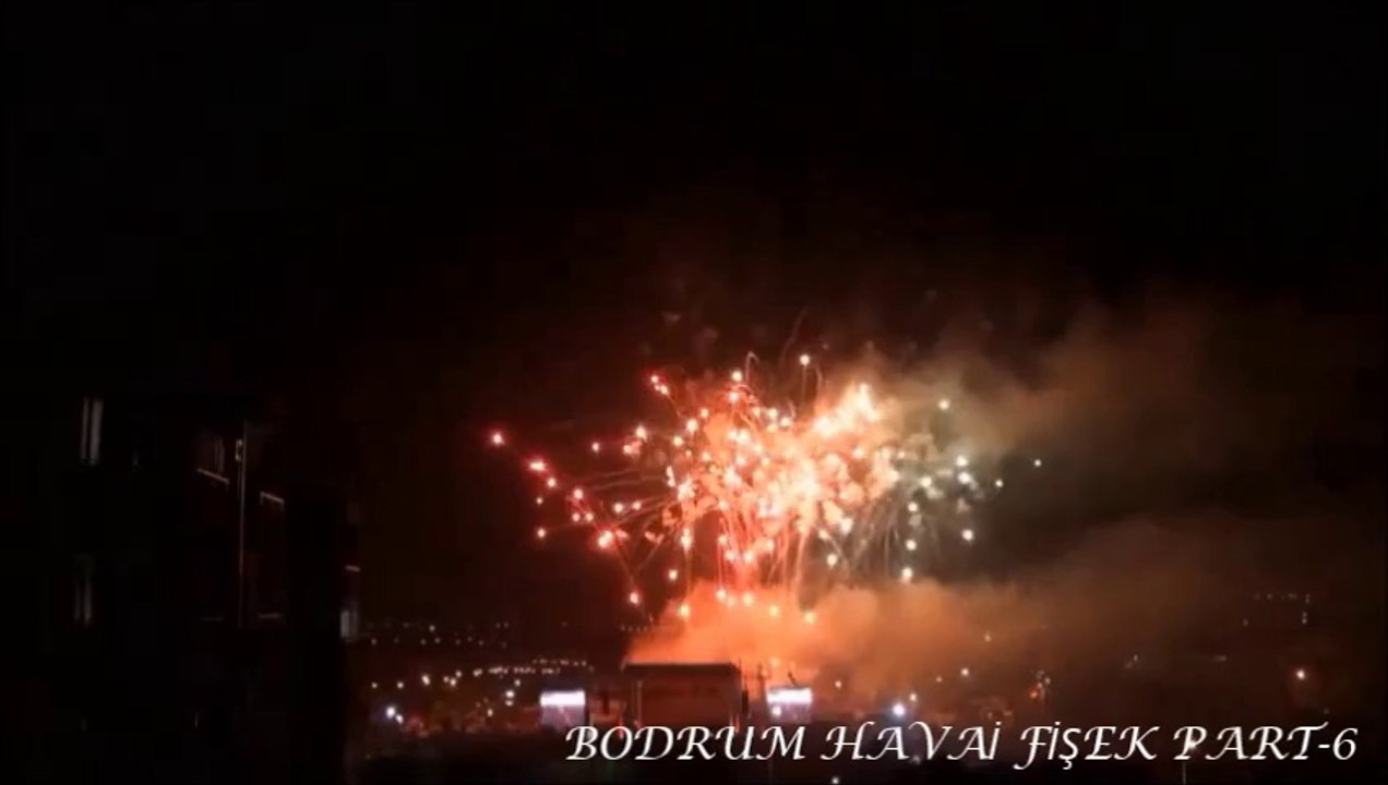 BODRUM HAVAİ FİŞEK PART-6