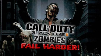 Black Ops 2 Zombies - FAIL HARDER! w/ Murdock