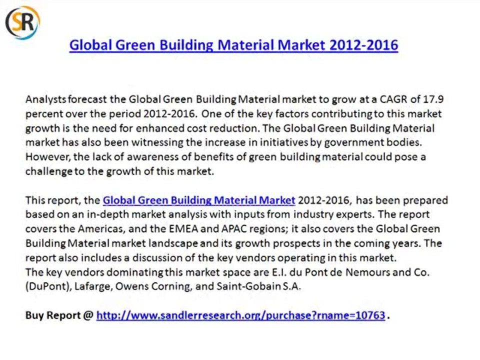 Global Green Building Material Market: 2016Trends, Challenges and Growth Drivers Analysis