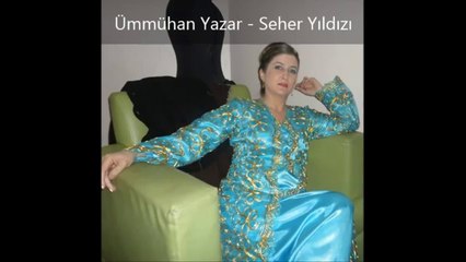 Ümmühan Yazar - Seher Yıldızı DTHM Sanatçısı