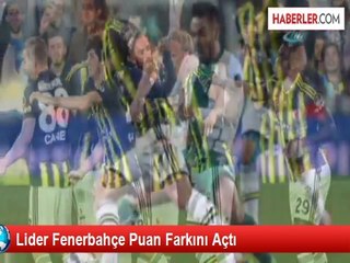 Lider Fenerbahçe Puan Farkını Açtı