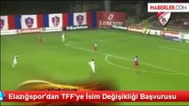 Elazığspor'dan TFF'ye İsim Değişikliği Başvurusu