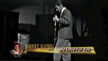 Johnny Mathis - My Love For You (1961 Leg-BR)