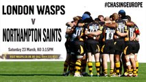 Are You Ready? - London Wasps v Northampton Saints