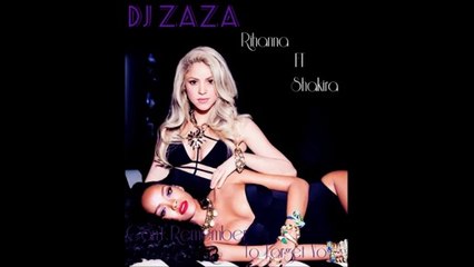 Shakira & Rihanna - Can't Remember   (DJ ZAZA) ELECTRO DANCE