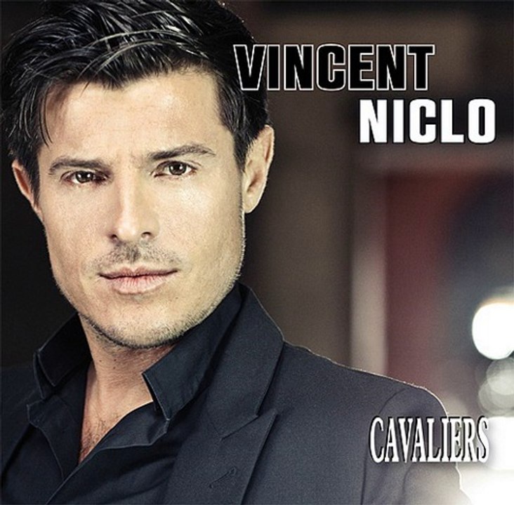 Vincent Niclo - Cavaliers (extrait)