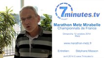 Marathon Metz Mirabelle 2014 - Interview Dominique Boussat - Championnats France B