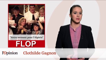 Le Top : Gérard Araud / Le Flop : "Notre serment pour l'Algérie"
