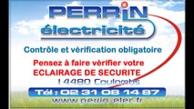 Eclairage de sécurité des ERP et ERT. Vos obligations. PERRIN Electricité CALVADOS