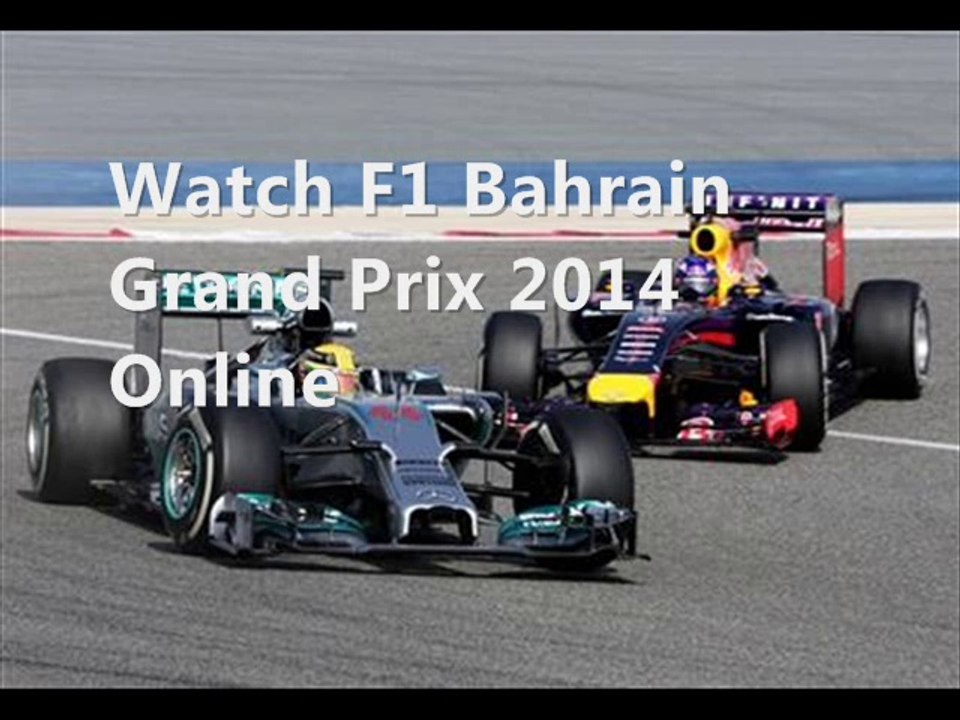 Formula 1 BAHRAIN GP 6 April 2014 Live Now