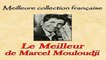 Marcel Mouloudji - Le Meilleur de Marcel Mouloudji