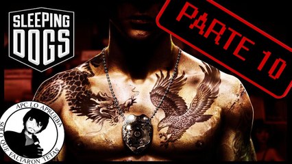 Jugando Sleeping Dogs Parte 10 APC / Rapidos y Chinitos