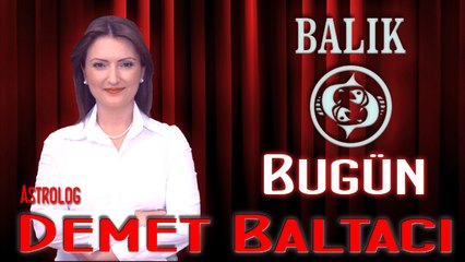 BALIK Burcu, GÜNLÜK Astroloji Yorumu,3 NİSAN 2014, Astrolog DEMET BALTACI Bilinç Okulu