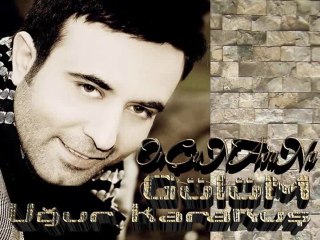 Uğur Karakuş-Gülüm-OrÇunAdaNa