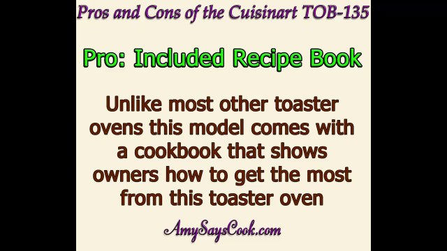 Pros and Cons of the Cuisinart TOB-135 Toaster Oven