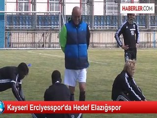 Kayseri Erciyesspor'da Hedef Elazığspor