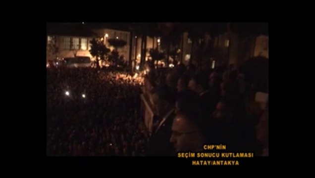 Hatay'da CHP ZAFERİ - Nihat Matkap - Lütfü Savaş