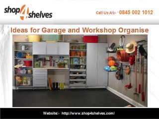 Ideas for Garage and Workshop Organise