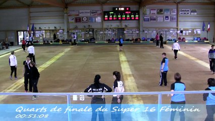 Quarts de finale, Super 16 féminin, Sport-Boules, Nyons 2014