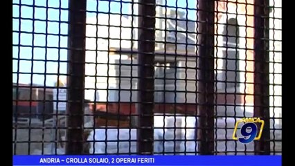 Andria | Crolla solaio, 2 operai feriti