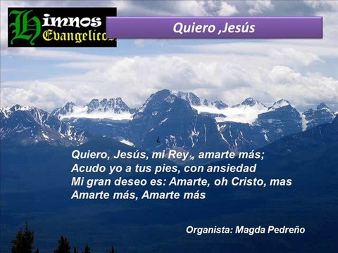 MENSAJES MUSICALES EVANGELICOS: QUIERO JESUS AMARTE MAS