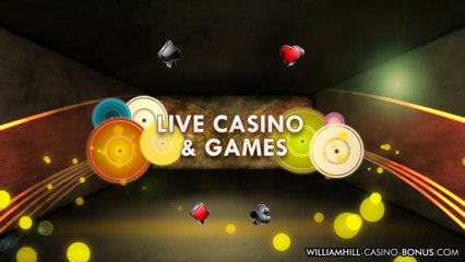 William Hill Casino Bonus - Promo Video