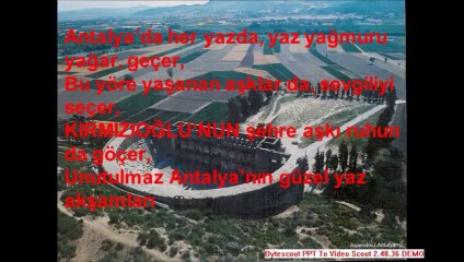 Erdoğan KIRMIZIOĞLU Şiirleri " Antalya'da Yaz Akşamları"