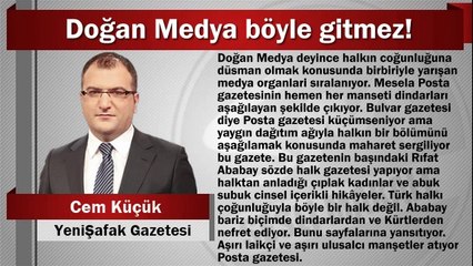 Cem Küçük : Doğan Medya böyle gitmez!