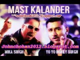 Mast kalandar mika singh yo yo hony singh