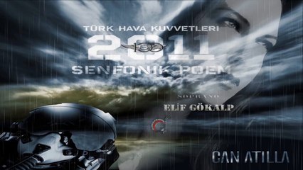 Elif GÖKALP ~ Can Atilla 100.Yıl Senfonisi Bölüm.1