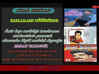 SİDAR BERİTAN LE LE DAYE LO LO BAWO  UZUN HAVAH