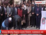 Amasya Belediye Başkanı seçilen Özdemir, mazbatasını aldı